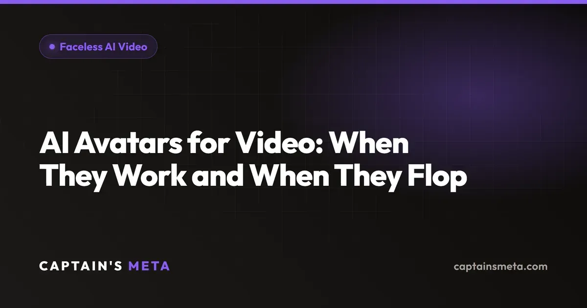 AI Avatars for Video: When They Work and When They Flop