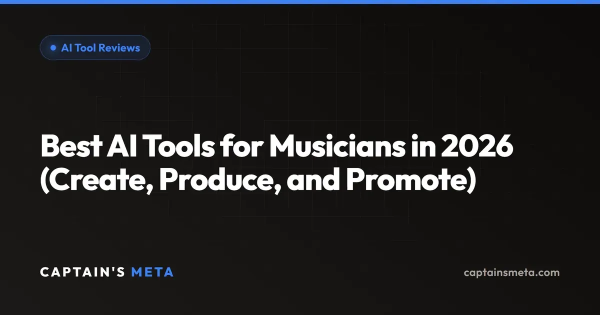 Best AI Tools for Musicians in 2026 (Create, Produce, and Promote)