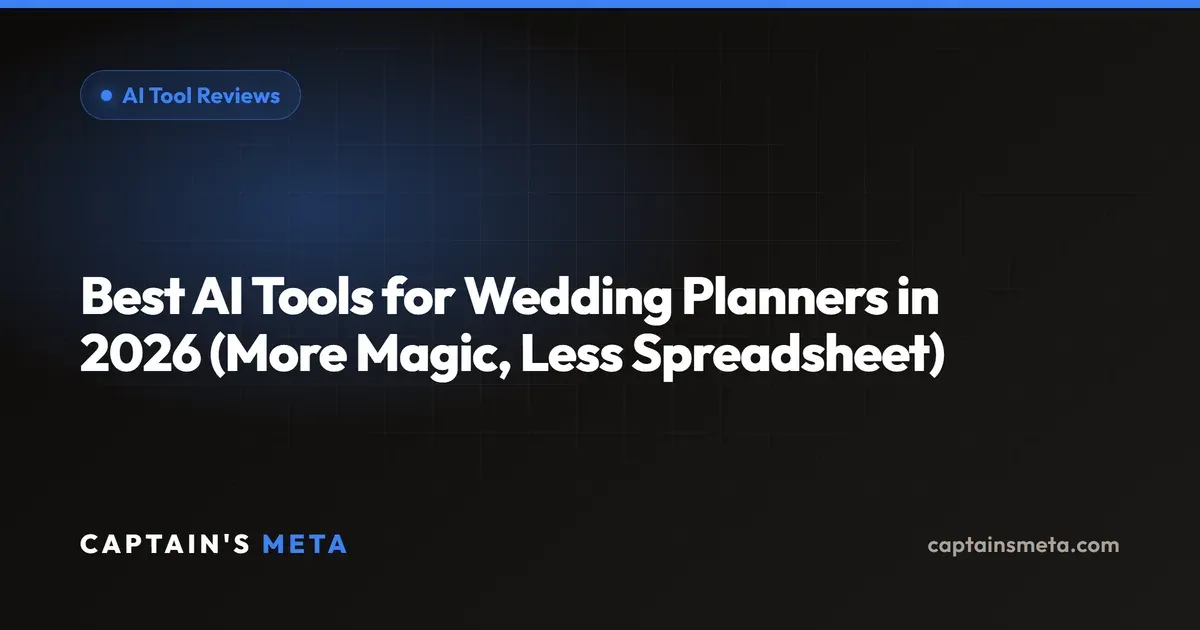 Best AI Tools for Wedding Planners in 2026 (More Magic, Less Spreadsheet)